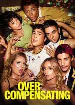 Watch Overcompensating 0123movies