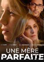 Watch Une mère parfaite 0123movies