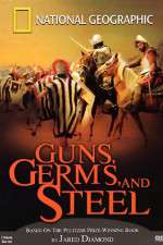 Watch Guns, Germs and Steel 0123movies