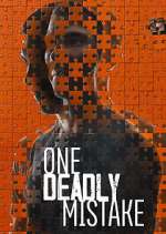 Watch One Deadly Mistake 0123movies