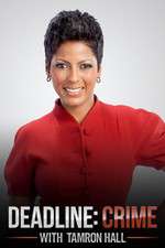 Watch Deadline Crime with Tamron Hall 0123movies