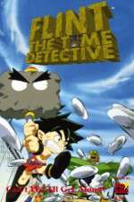 Watch Flint The Time Detective 0123movies