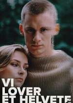 Watch Vi lover et helvete 0123movies