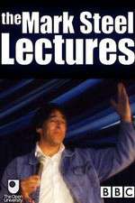 Watch The Mark Steel Lectures 0123movies