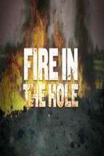 Watch Fire in the Hole 0123movies