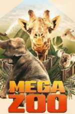 Watch Mega Zoo 0123movies