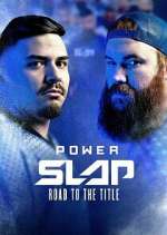 Watch Power Slap: Road to the Title 0123movies