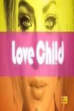 Watch Love Child (AUS) 0123movies