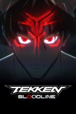 Watch TEKKEN: Bloodline 0123movies