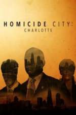 Watch Homicide City: Charlotte 0123movies