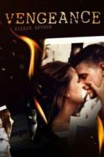 Watch Vengeance: Killer Lovers 0123movies