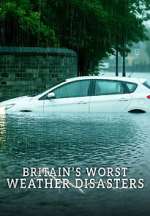 britain\'s worst weather disasters tv poster