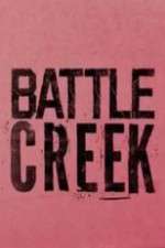 Watch Battle Creek 0123movies
