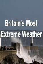 Watch Britain's Most Extreme Weather 0123movies