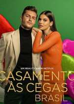 Watch Casamento às Cegas: Brasil 0123movies