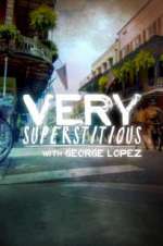 Watch Very Superstitious with George Lopez 0123movies