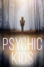 Watch Psychic Kids 0123movies