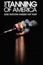 Watch The Tanning of America 0123movies