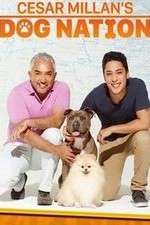Watch Cesar Millan's Dog Nation 0123movies