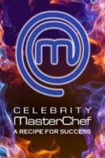 Watch Celebrity MasterChef: A Recipe for Success 0123movies