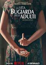 Watch The Lying Life of Adults 0123movies
