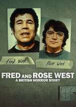 Watch Fred & Rose West: A British Horror Story 0123movies