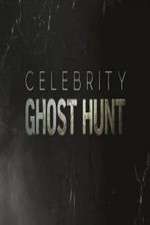 Watch Celebrity Ghost Hunt 0123movies