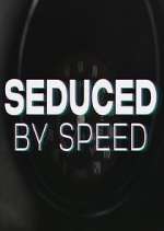 Watch Seduced by Speed 0123movies