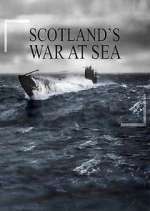 Watch War at Sea: Scotland's Story 0123movies
