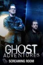 Watch Ghost Adventures: Screaming Room 0123movies