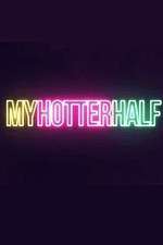 Watch My Hotter Half 0123movies