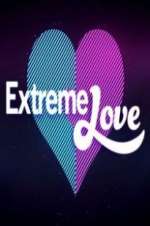 Watch Extreme Love 0123movies
