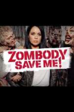 Watch Zombody Save Me! 0123movies