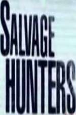 Watch Salvage Hunters 0123movies