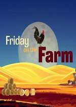 Watch Friday on the Farm 0123movies