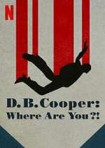 Watch D.B. Cooper: Where Are You?! 0123movies