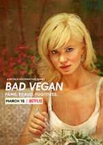 Watch Bad Vegan: Fame. Fraud. Fugitives. 0123movies