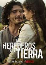 Watch Los herederos de la tierra 0123movies