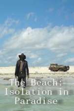 Watch The Beach: Isolation in Paradise 0123movies