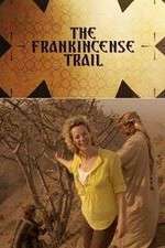 Watch The Frankincense Trail 0123movies