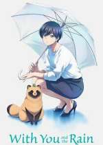 Watch With You and the Rain 0123movies