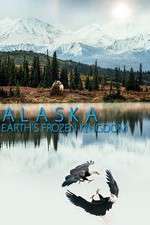 Watch Alaska: Earth’s Frozen Kingdom 0123movies