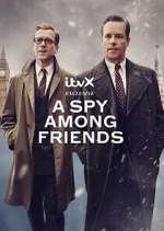 Watch A Spy Among Friends 0123movies