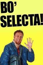 Watch Bo' Selecta 0123movies