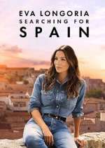 Watch Eva Longoria: Searching for Spain 0123movies