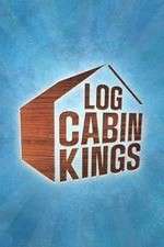 Watch Log Cabin Kings 0123movies