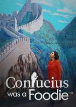 Watch Confucious was a Foodie 0123movies