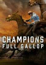 Watch Champions: Full Gallop 0123movies