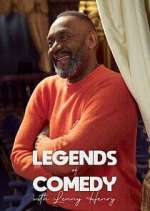 Watch Legends of Comedy with Lenny Henry 0123movies
