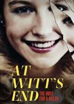 Watch At Witt's End: The Hunt for a Killer 0123movies